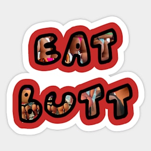 Eat bottom fan tee Sticker